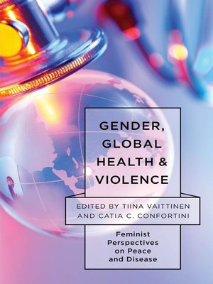 cover image of Gender, Global Health, and Violence